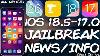 iOS 18.5 - 17.0 JAILBREAK: This Week's IMPORTANT Changes, Current Status & What to Do (ALL Devices)