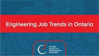 Engineering Job Trends in Ontario