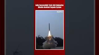 SMART | India Successfully Tests SMART Anti-Submarine Missile-Assisted Torpedo System