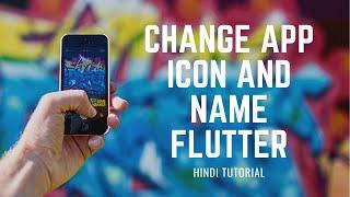 How to change app icon and name in flutter application | Hindi tutorial