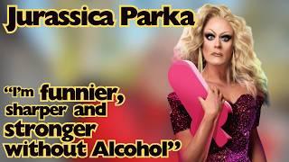 Breaking Free From Addiction: How I Quit Alcohol with Berlin Dragqueen @JurassicaParka