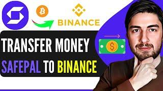 How To Transfer Crypto From Safepal To Binance (2025)
