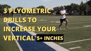 3 Plyometric Drills To Add 5 Inches To Your Vertical (High Jump)