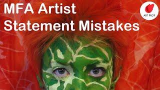 Top 4 MFA Artist Statement Mistakes