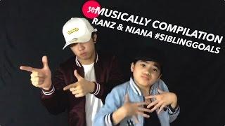 Musically Compilation #SibingGoals | Ranz and Niana