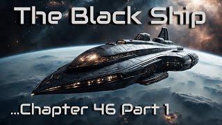 The Black Ship - Chapter 46 Part 1 | Secured and Subdued