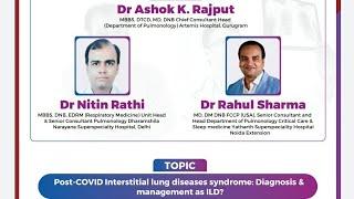 Post Covid interstitial lung fibrosis / Diagnosis and Management / Dr Nitin Rathi