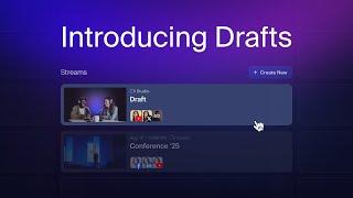 How to Save Time with Stream Drafts | Restream Studio