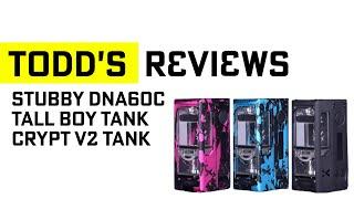 Stubby DNA60C, Tall Boy & Crypt v2 tank