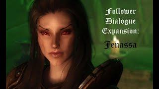 Follower Dialogue Expansion: Jenassa - the Artisan of Shadow