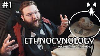 Dogs, Archaeology, and how I created Ethnocynology (Part 1) | Ethnocynology with David Ian Howe #1