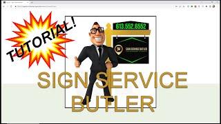 Using the New Sign Service Butler Ordering Software from SignTraker