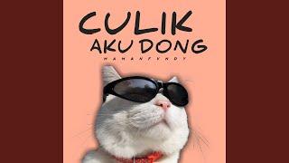 Culik Aku Dong