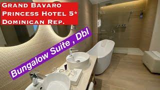 Grand Bavaro Princess Hotel 5*/ Bungalow Suite Dbl Review