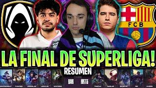 LA FINAL DE SUPERLIGA ENTRE HERETICS Y BARÇA! | HRTS vs BAR RESUMEN FINAL SUPERLIGA DOMINO'S 2025