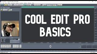 Cool Edit Pro Basics 2020