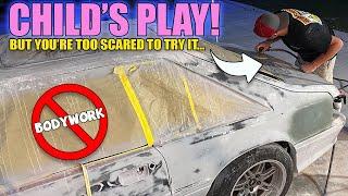 "You Ain't Got The Balls To Do Your Own BODYWORK"...  PROVE THEM WRONG!