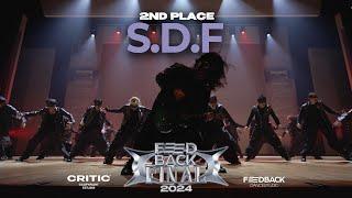 S.D.F  [2nd PLACE] | 2024 FEEDBACK DANCE COMPETITION FINAL | 2024 피드백파이널 | LOW VIEW