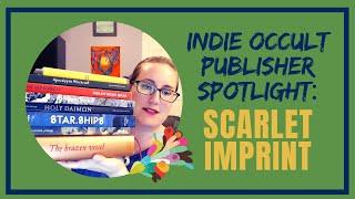 Indie Publisher Spotlight on Scarlet Imprint