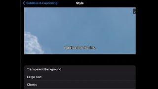 How to Enable and Use Subtitles and Closed Captions on iPadOS and iOS