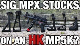 HK MP5K with Sig MPX Stocks?