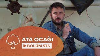 Ata Ocağı (575-ci seriya)