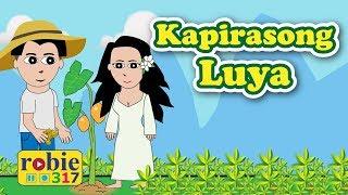 Kapirasong Luya  | Filipino Folk Song | robie317