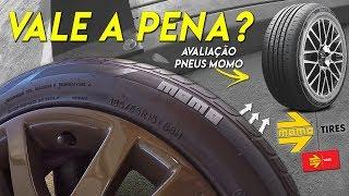 PNEUS MOMO - VALE A PENA COMPRAR?