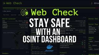 Web Check - An OSINT Tool to Reveal Potential Website Threats