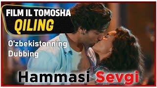 Hammasi Sevgi - Turk Kino (O'zbekistonning Dubbing) HD