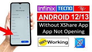 ANDROID 12- All ( Tecno / Infinix / Itel) FRP Bypass (NO XSHARE)  | Without PC New Method