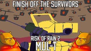 Risk of Rain 2 MUL-T (МУЛ-Т) гайд для новичков!