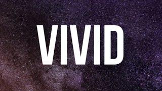 Rich Brian - VIVID (Lyrics) ft. $NOT