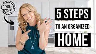 5 Steps to a Clean and Organized Home