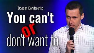 Why people avoid difficult tasks? | Pastor Bogdan Bondarenko