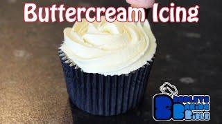 Simple Buttercream Icing | Bradley's Baking Basics