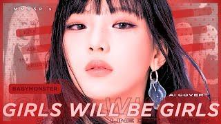 [ BABYMONSTER AI COVER || MMMSP.s ]  GIRLS WILL BE GIRLS  x  ORG. by ITZY