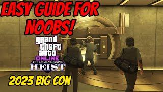 GTA 5 Diamond Casino Heist Big Con Guide For Noobs 2023 (Grupe Sechs)