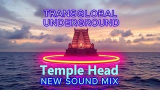 "Transglobal Underground 'Temple Head' New Sound Mix"