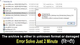 The archive is either in unknown format or damaged | archive is either in unknown format or damaged