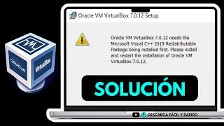 Oracle VM VirtualBox Needs the Microsoft Visual C++ Redistributable Package Being Installed First