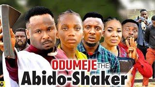 ODUMEJE THE ABIDO SHAKER  - ZUBBY MICHEAL, DESTINY ETIKO ,LIZZY GOLD,  2024  LATEST MOVIE