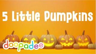 5 Little Pumpkins Song | Kids Music | Doopadee