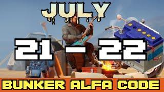 LDOE Bunker Alfa code  JULY 21 -  JUNLY 22  2024 /  LDOE Last Day On Earth / Enjoy