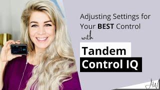 Control IQ with Tandem: Adjusting Settings for Your BEST Control