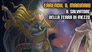 Eärendil il Marinaio, il salvatore della Terra di Mezzo