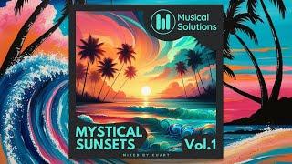 Mystical Sunsets Vol.1 (Bai, Amonita, Fairplay) Mixed by Cuart