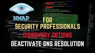 Nmap Tutorial for Security Professionals | Deactivate DNS Resolution