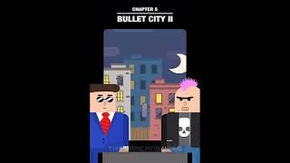 Mr Bullet Chapter 5 BULLET CITY 2 Level 65-80. 3 Stars Walkthrough