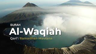 Surah Al-Waqiah  -  Ramadhan Maulana (Mahasiswa STAI AS-SUNNAH)